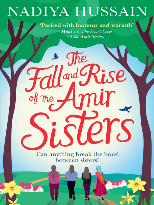 Title details for The Fall and Rise of the Amir Sisters by Nadiya Hussain - Available